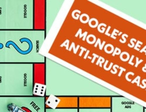 Google’s Search Monopoly & Anti-Trust Case